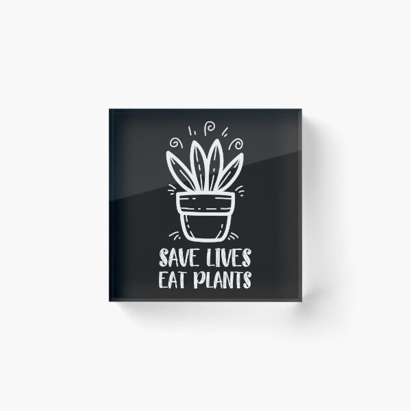 Item preview, Save Lives Eat Plants - Cute Animal Lover Statement Design designed and sold by Leopardman25.