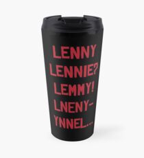 Lenny? Travel Mug