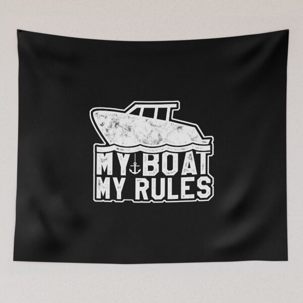 Item preview, My boat My rules designed and sold by Ventein.