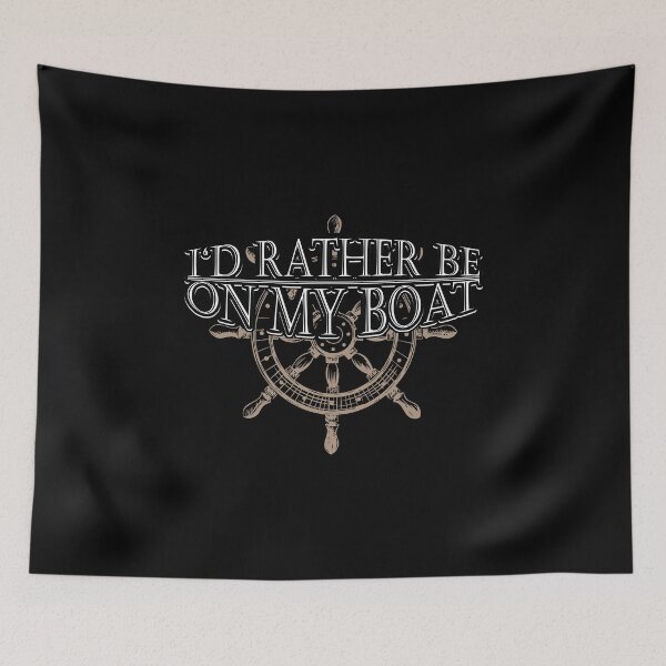 Item preview, I would rather be on my boat designed and sold by Ventein.