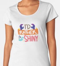 So Shiny Women's Premium T-Shirt