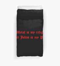 Judas is my Priest Duvet Cover