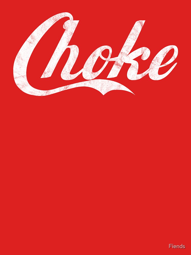 Discover Choke Coke | Essential T-Shirt 
