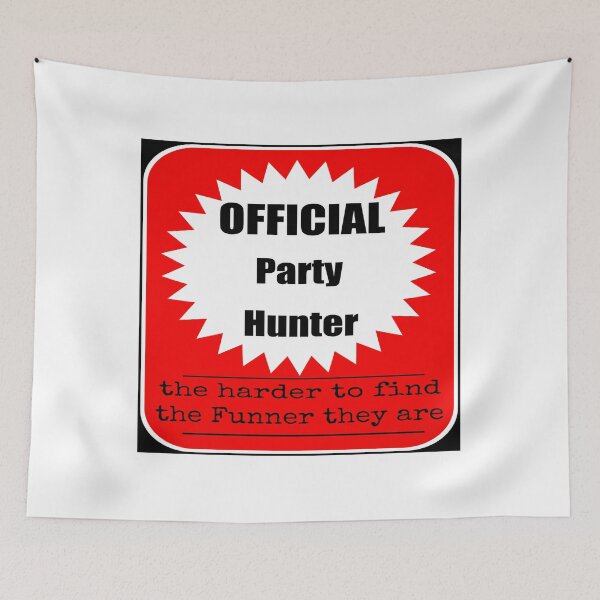 Item preview, party hunter designed and sold by mike7henry.