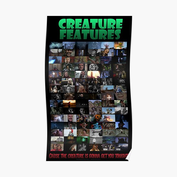 Creature Features Year 3 Opening Theme Poster Poster