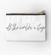All The World's a Stage Zipper Pouch