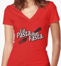 Eat Pasta. Run Fasta. Women's Fitted V-Neck T-Shirt
