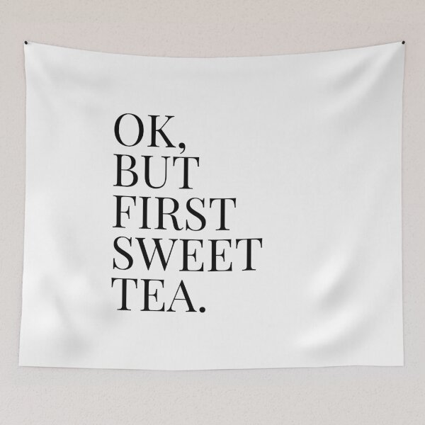 Item preview, Ok, but first sweet tea. designed and sold by MadEDesigns.
