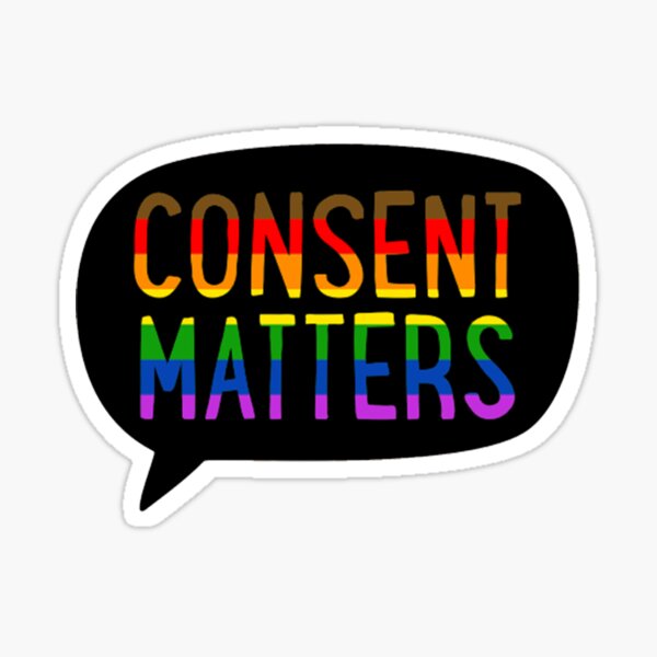 Item preview, Consent Matters designed and sold by Ray Byers.