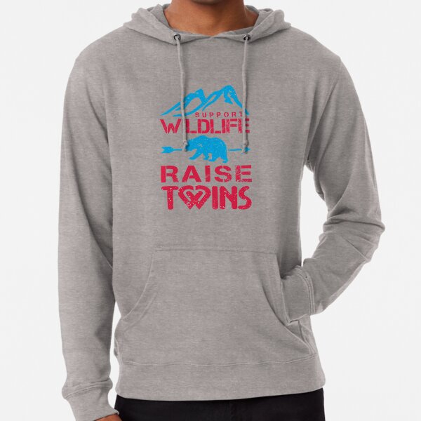 Support Wildlife...Raise Twins Lightweight Hoodie