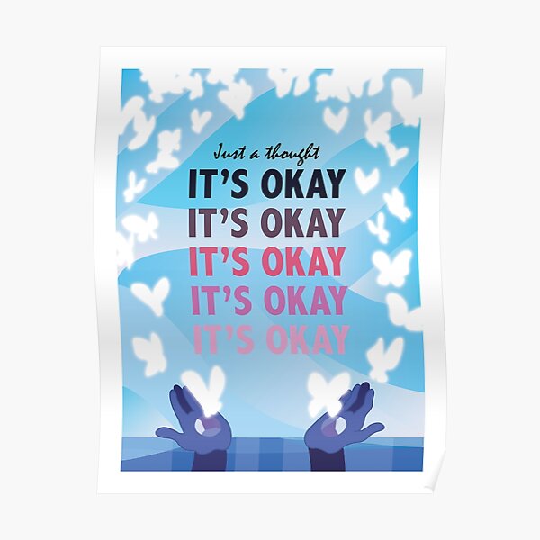 It's Okay Illustrated Quote Poster
