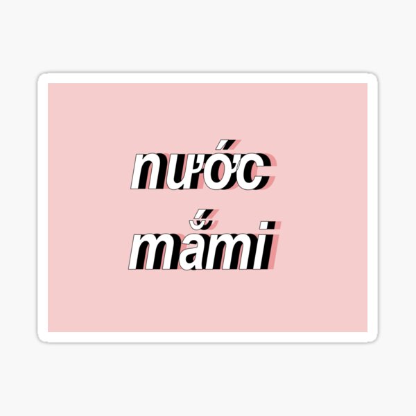 nuoc mami Sticker