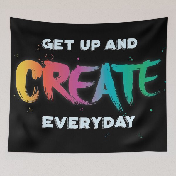 Item preview, Get Up and Create Something  designed and sold by PixelSamuel.