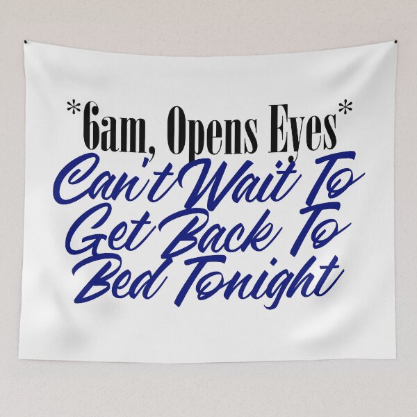 Item preview, Can't Wait To Sleep Funny Sleepyhead Bedtime  designed and sold by Articulate.