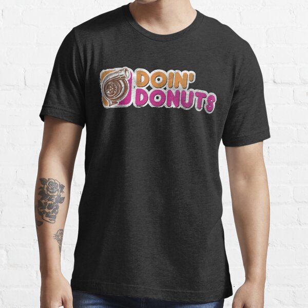 Doin' Donuts Funny Drift Racing Shirt Essential T-Shirt