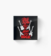 Fill Your Head With Rock Acrylic Block