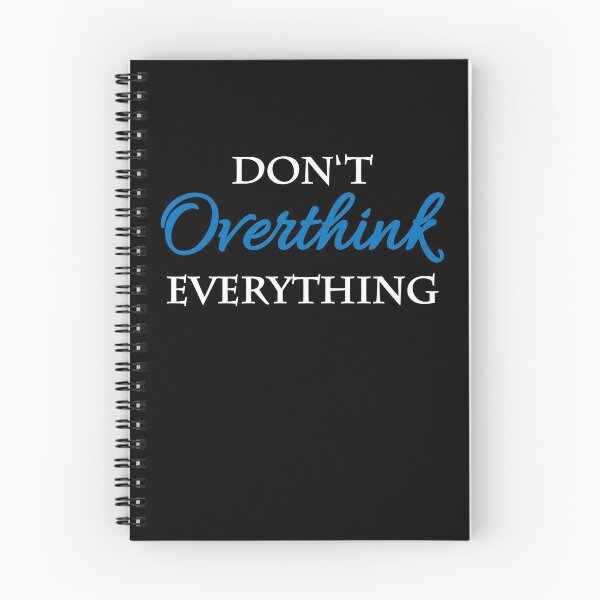 Item preview, Don't overthink everything designed and sold by TrendyDesigns.