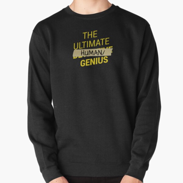 B99 - Ultimatives menschliches Slash-Genie Pullover