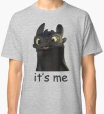 Toothless Its Me Face Classic T-Shirt
