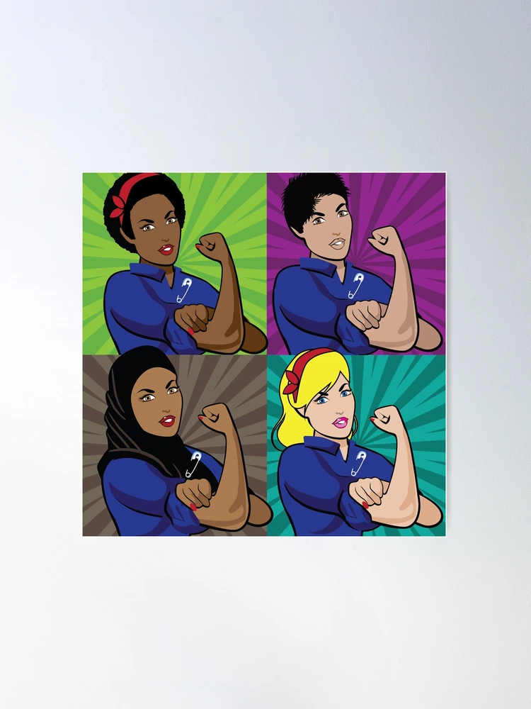 Pop art poster of multicultural Rosie the Riveters wearing a safety pin |  Poster