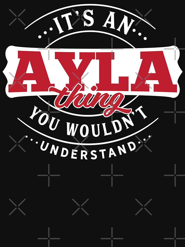Thumbnail 3 of 3, Fitted T-Shirt, Ayla Name T-shirt Ayla Thing Ayla designed and sold by wantneedlove.