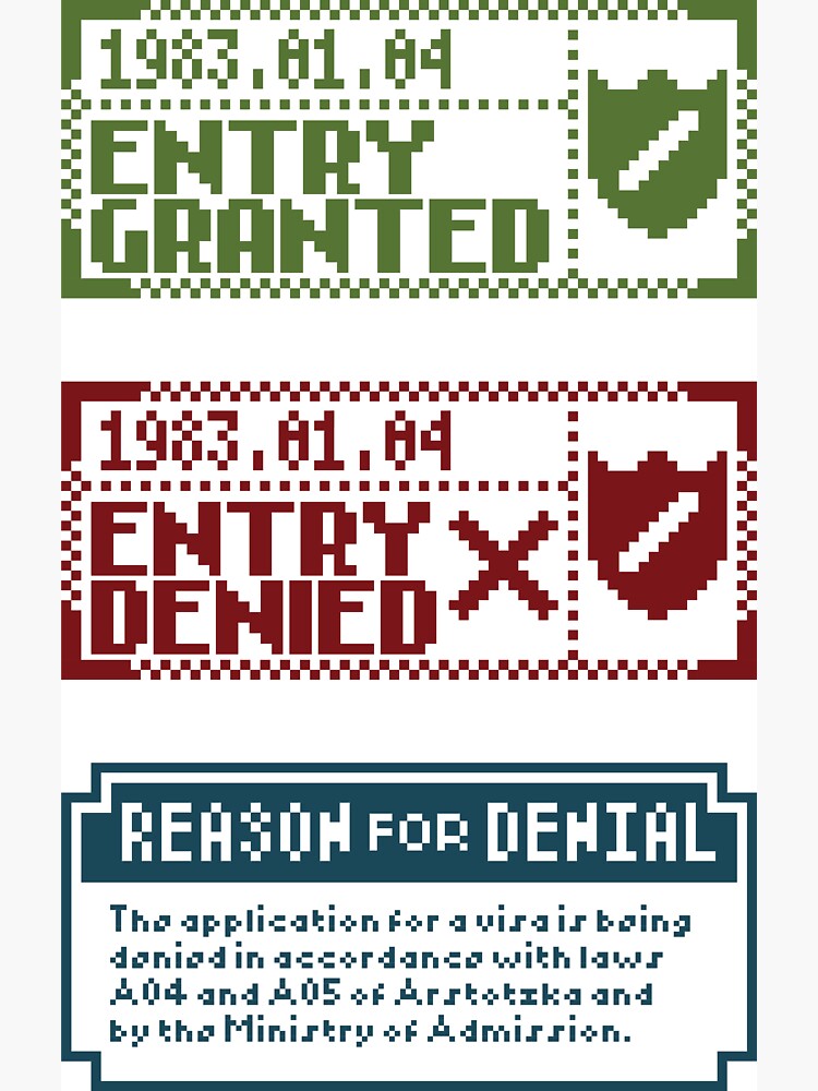 Papers, Please. | Admission Stamps