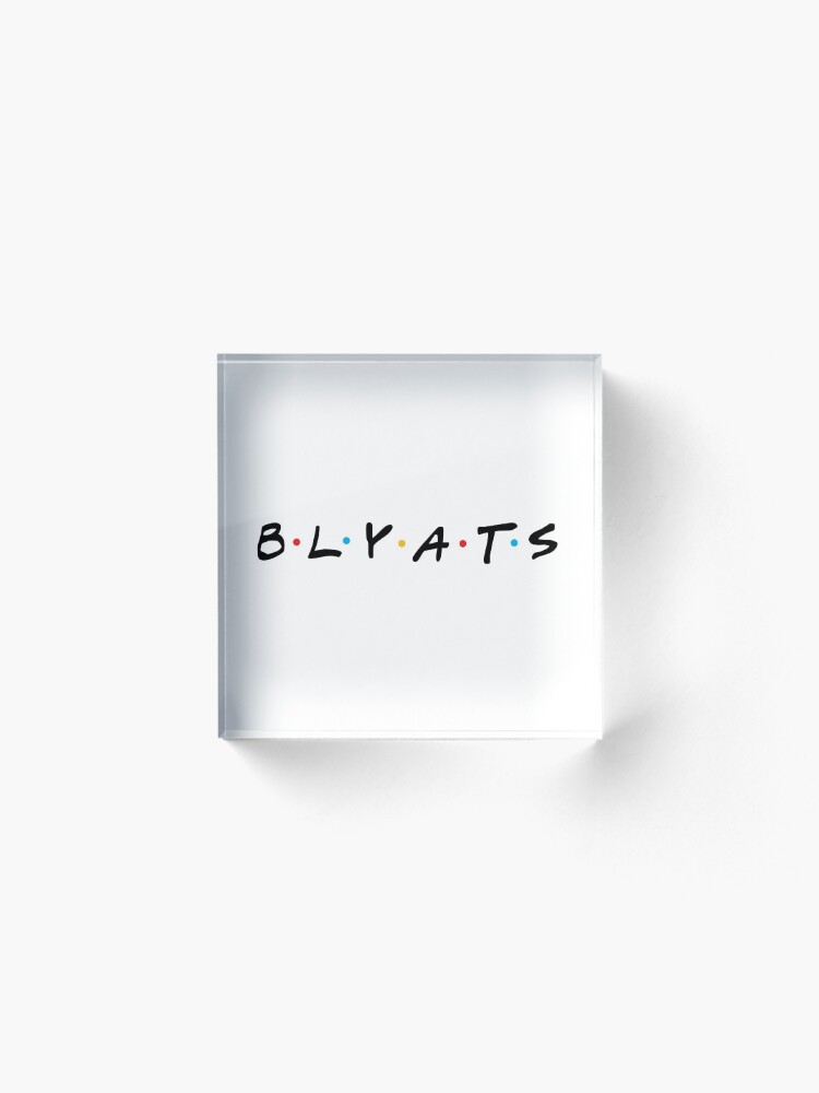 Alternate view of Cyka Blyat T-Shirt - BLYATS Acrylic Block