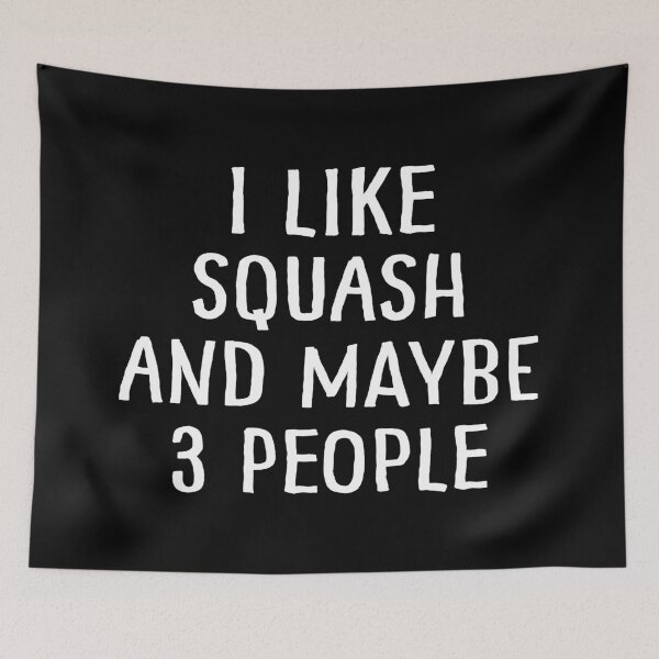 Item preview, I Like Squash and Maybe 3 People designed and sold by teesaurus.
