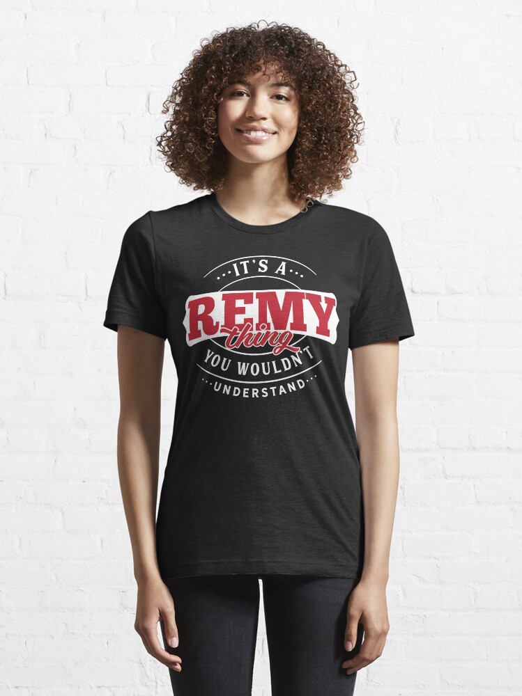 Thumbnail 6 of 7, Essential T-Shirt, Remy Name T-shirt Remy Thing Remy designed and sold by wantneedlove.