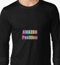 AMAZON Position - (transparent) Long Sleeve T-Shirt