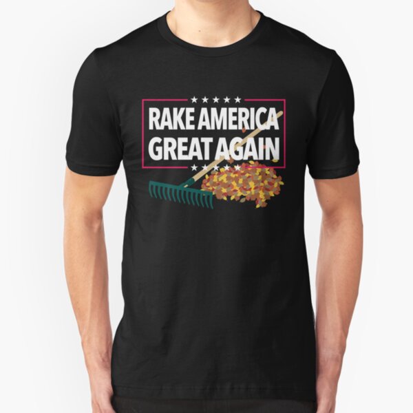 Rake America Great Again Trump Funny Parody Slim Fit T-Shirt