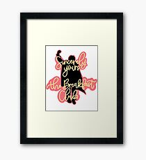 Sincerely Yours, the Breakfast Club | Pop Culture | 80s Framed Print