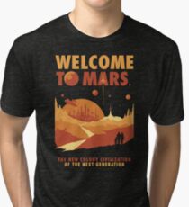Welcome to Mars Tri-blend T-Shirt
