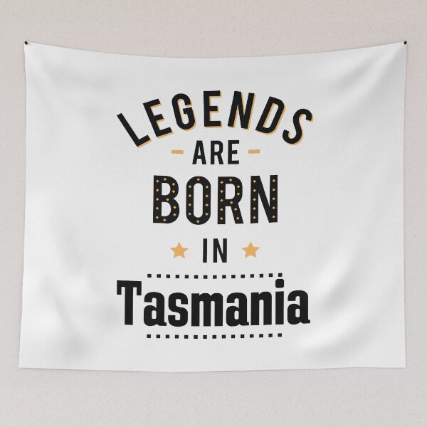 Item preview, Legends Are Born In Tasmania Australia Raised Me Tas Tassie designed and sold by ProjectX23.