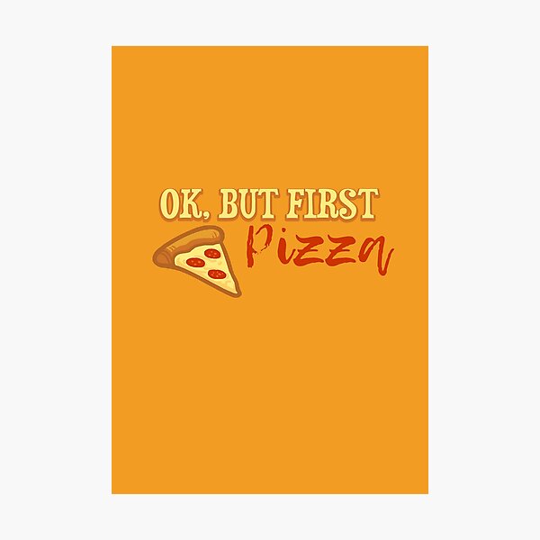 Item preview, Ok, but first pizza designed and sold by theartbykay.