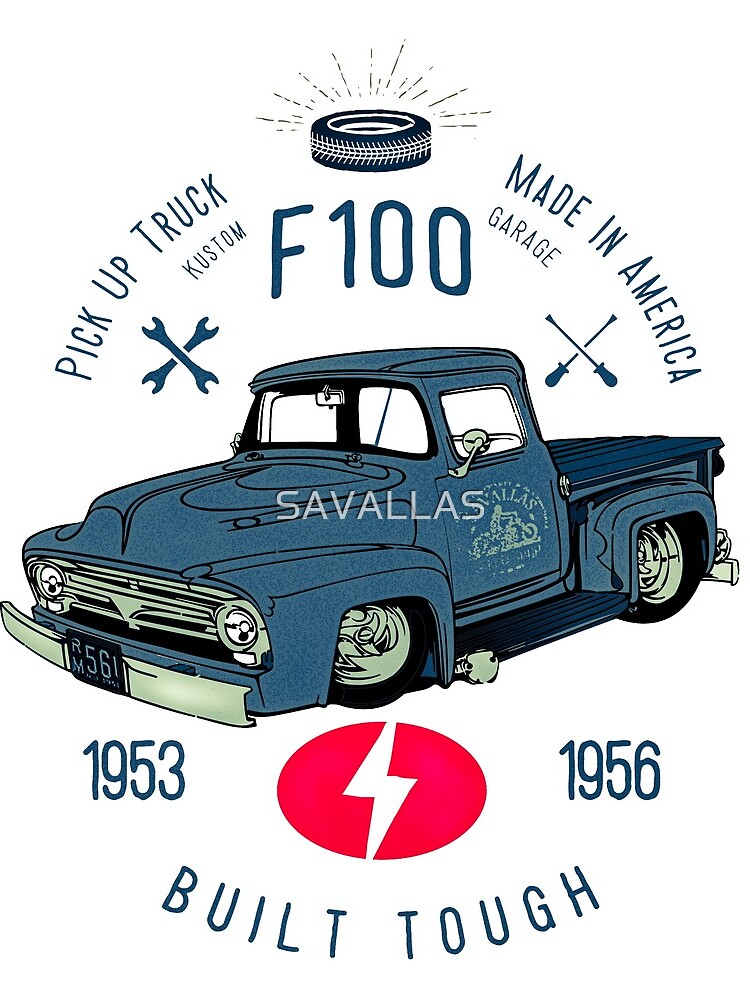 Ford F100 Truck Built Tough von SAVALLAS