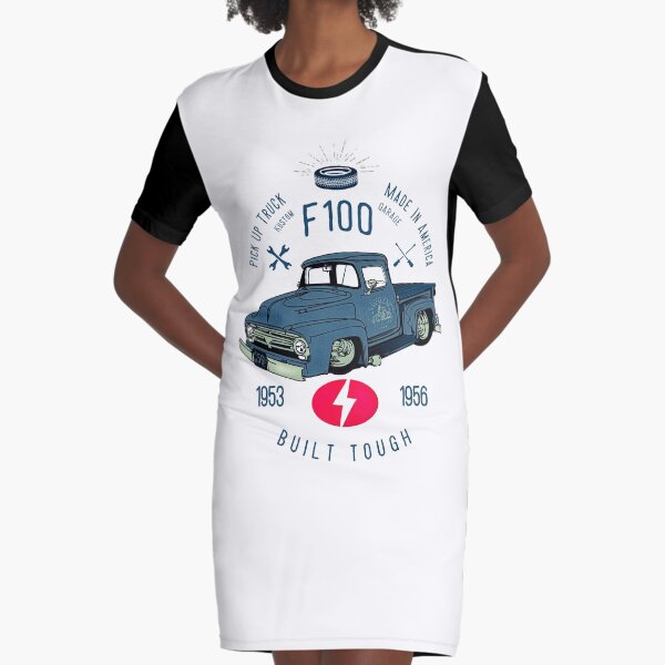 Ford F100 Truck Built Tough Graphic T-Shirt Dress