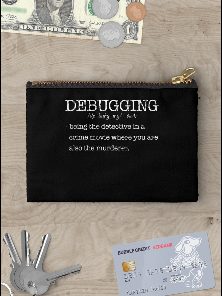 Thumbnail 3 of 4, Zipper Pouch, Debugging computer science computer designed and sold by 4tomic.