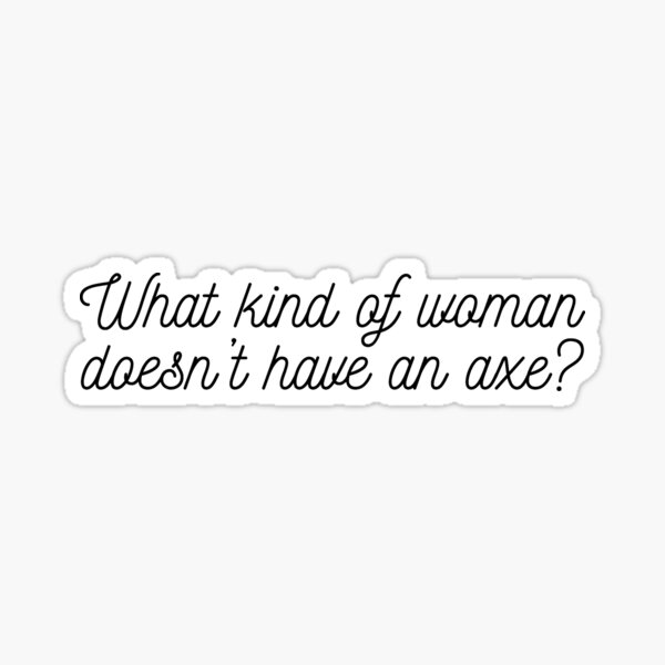 Item preview, Rosa Diaz - What Kind Of Woman Doesn't Have An Axe? designed and sold by jeminamarina.