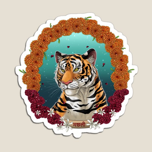 Machli - The Queen of Tigers Magnet