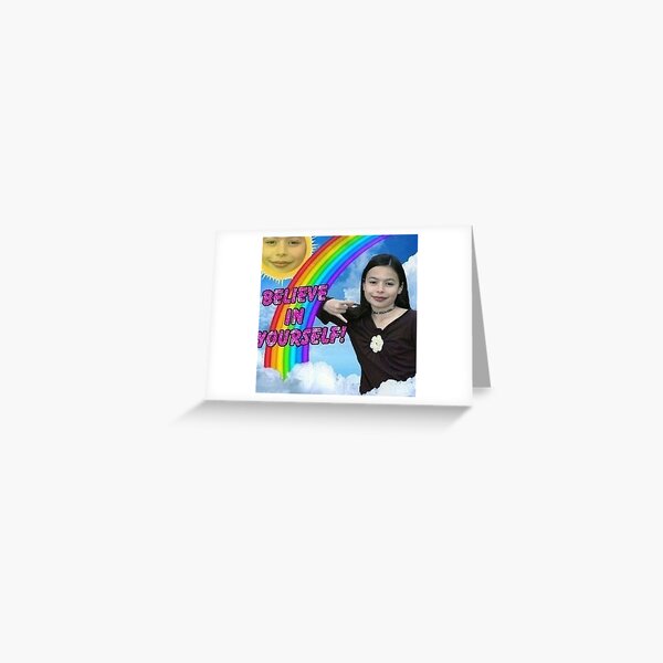 believe in uself! Greeting Card