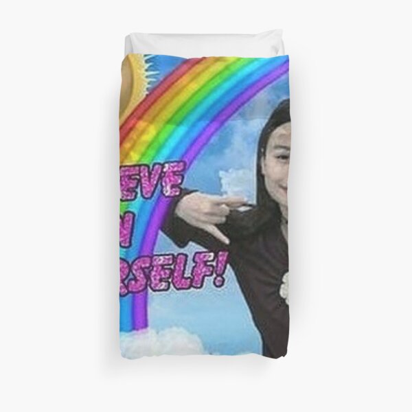 believe in uself! Duvet Cover
