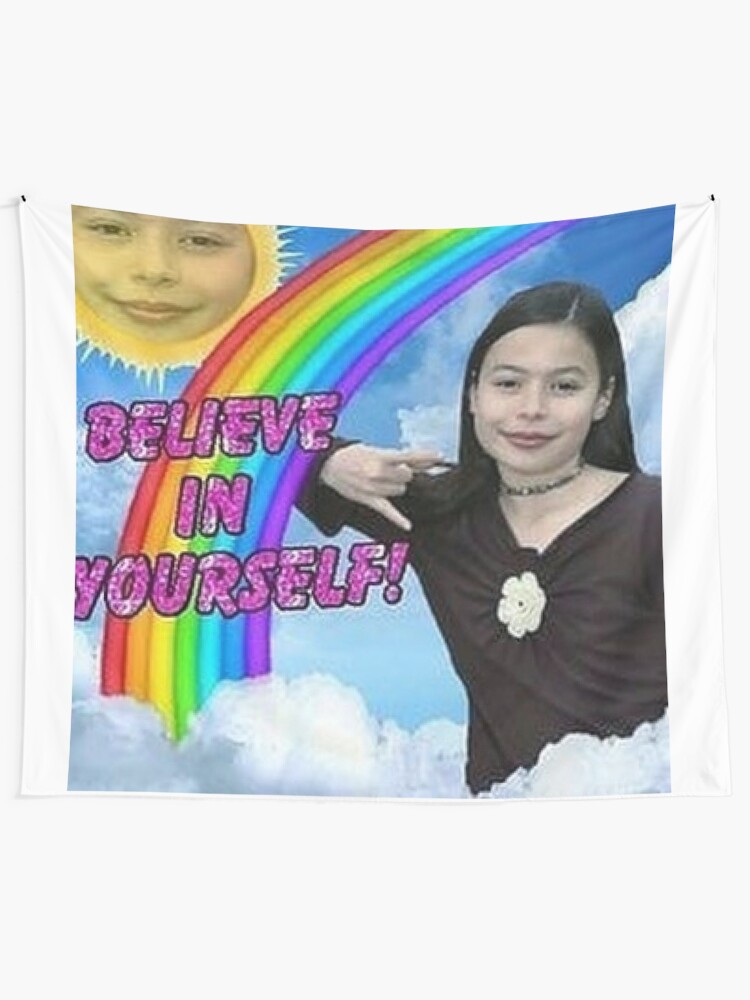 Alternate view of believe in uself! Tapestry