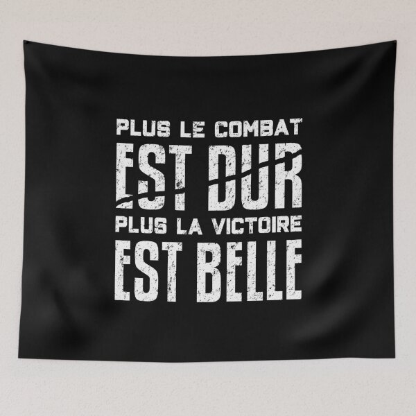 Item preview, Plus Le Combat Est Dur Plus La Victoire Est Belle designed and sold by T-shirt For You.