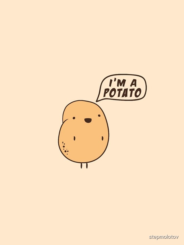 I'm a Potato by stepmolotov
