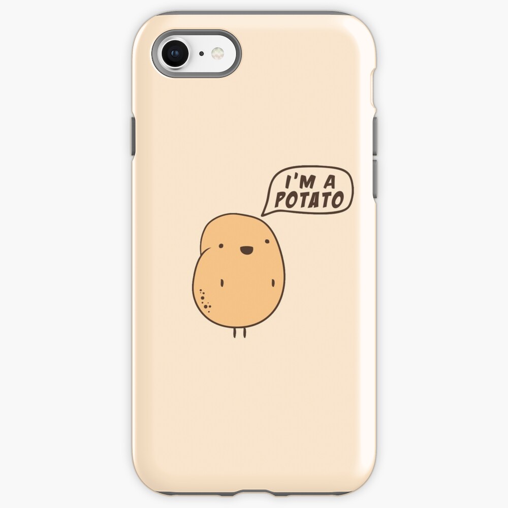 I'm a Potato iPhone Case & Cover