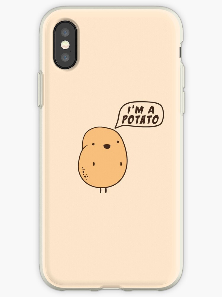 "I'm a Potato" iPhone Cases & Covers by stepmolotov Redbubble