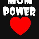 MOM POWER by top-selling