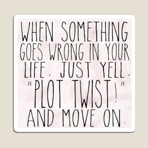Item preview, Yell Plot Twist! designed and sold by DoodleDashCollective.