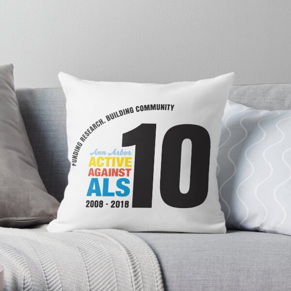 10 Years Active Against ALS Throw Pillow